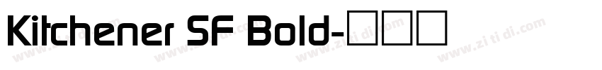 Kitchener SF Bold字体转换